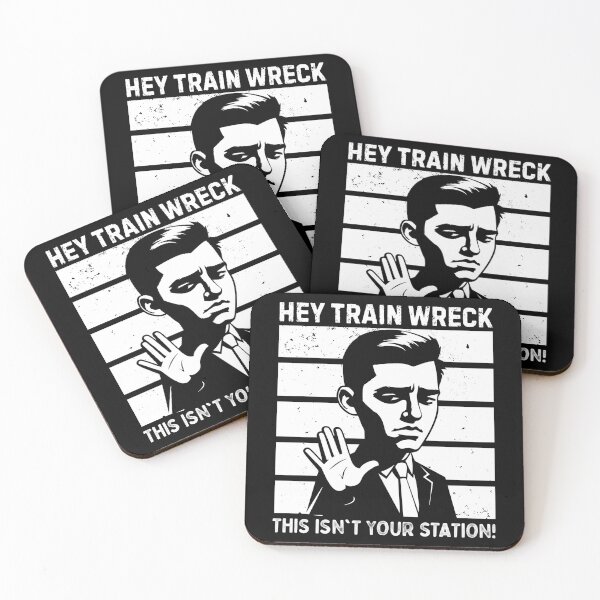 Item preview, Hey train wreck, this isn't t your station! designed and sold by mksjr.