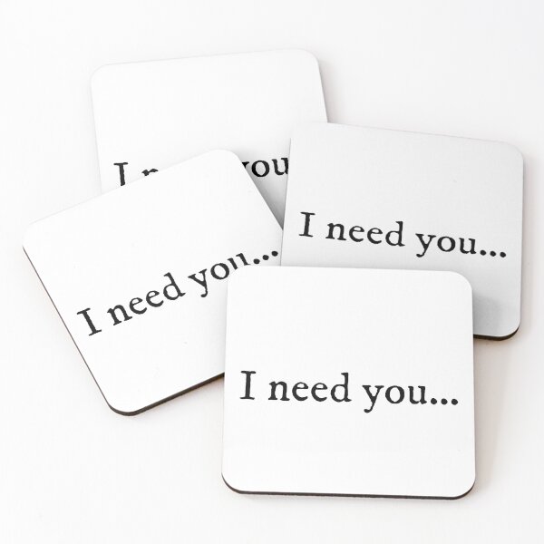 Item preview, I Need You Quote  designed and sold by earthtokarly.