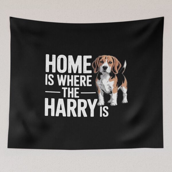 Item preview, Harrier Dog Owner Lover Home is Where The Harry is designed and sold by HardcoreTour.