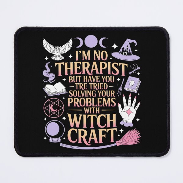 Item preview, Have You Tried Solving Your Problems with Witch Craft designed and sold by HardcoreTour.