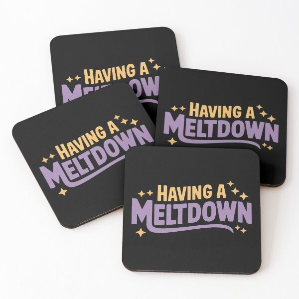 Item preview, Having a Meltdown Having a Meltdown Quote designed and sold by HardcoreTour.