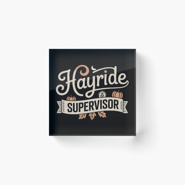 Item preview, Hayride Supervisor Autumn Farm Harvest Rustic Fall Leaves designed and sold by HardcoreTour.
