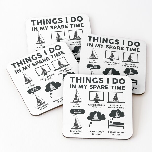Item preview, Things I Do In My Spare Time Sailing - Sailboat Lover designed and sold by LounisArt.