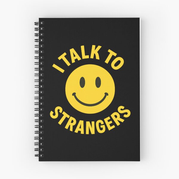 Item preview, I Talk to Strangers Smiley Face designed and sold by getpressedshirt.