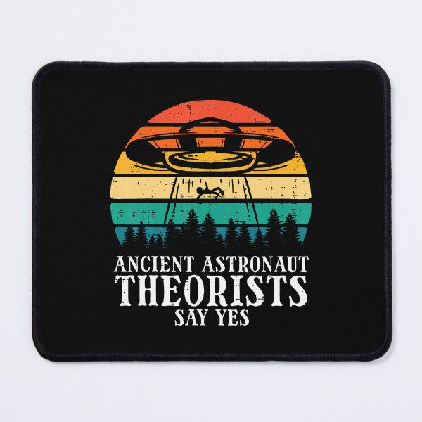 Item preview, Ufo Ancient Astronaut Theorists Say Yes Alien designed and sold by LynneMarisa.