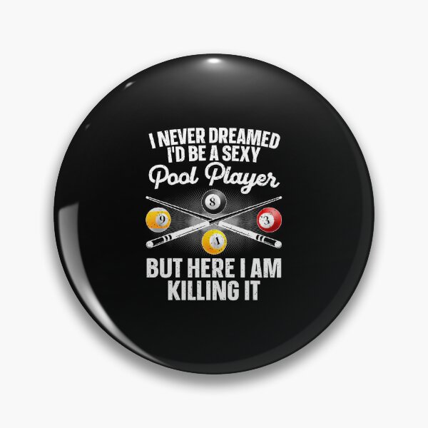 Item preview, Funny Pool Art For Billiards Lover Pool Player designed and sold by ToriKarla.