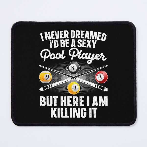 Item preview, Funny Pool Art For Billiards Lover Pool Player designed and sold by ToriKarla.