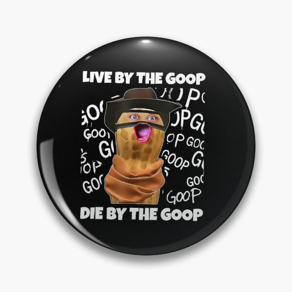 Item preview, The Burnt Peanut Bunqulator Goop Goop, Live by The goop designed and sold by Elenafatulla.