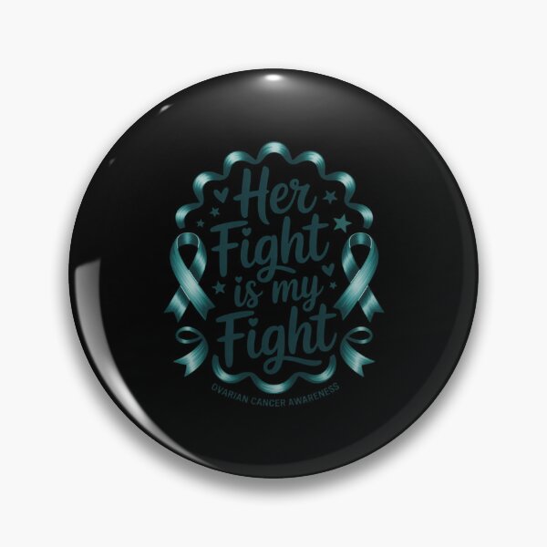 Item preview, Her Fight is My Fight Ovarian Cancer Awareness Teal Ribbon designed and sold by BubblePancake.