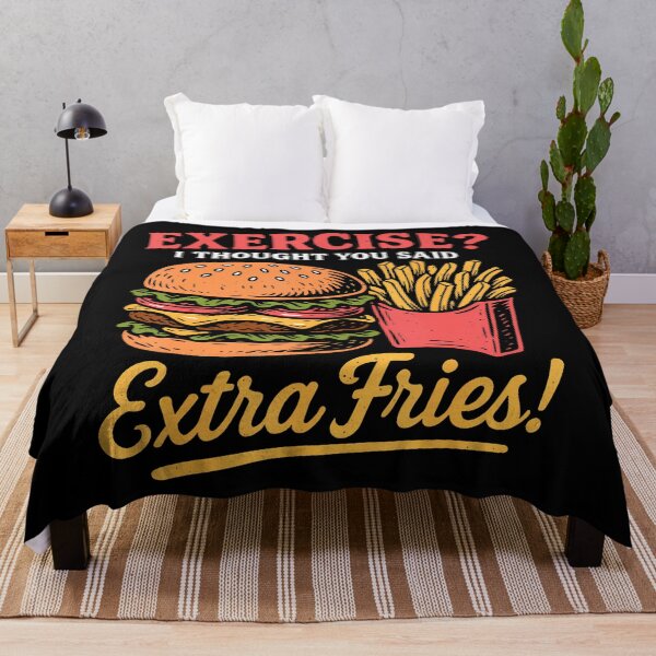 Item preview, Exercise I Thought You Said Extra Fries Fast Food Lovers designed and sold by LynneMarisa.