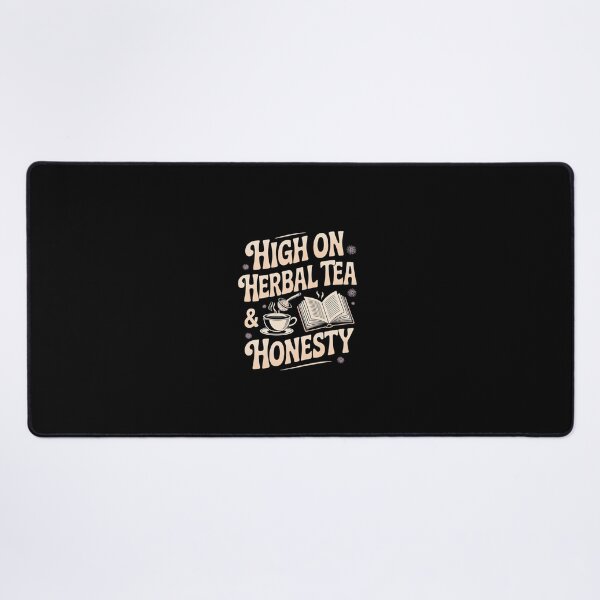 Item preview, High On Herbal Tea and Honesty Sober Living designed and sold by BubblePancake.
