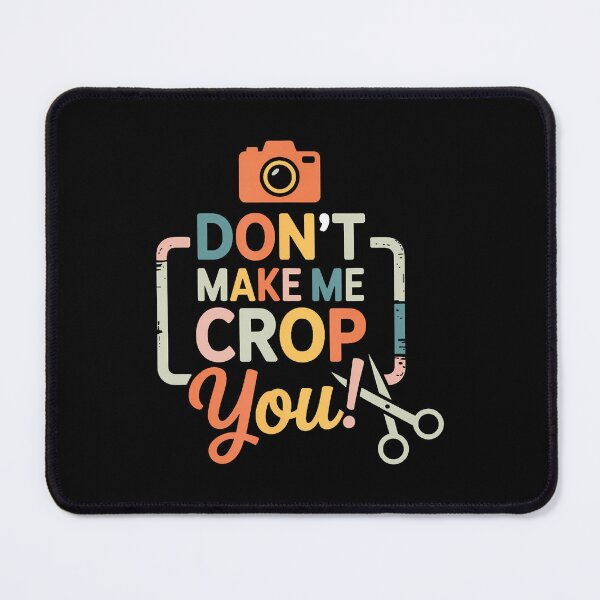 Item preview, Scrapbook Don't Make Me Crop You designed and sold by AlyceLynne.