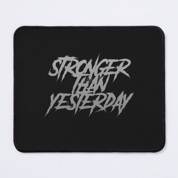 Item preview, Stronger Than Yesterday designed and sold by InnaVieru.