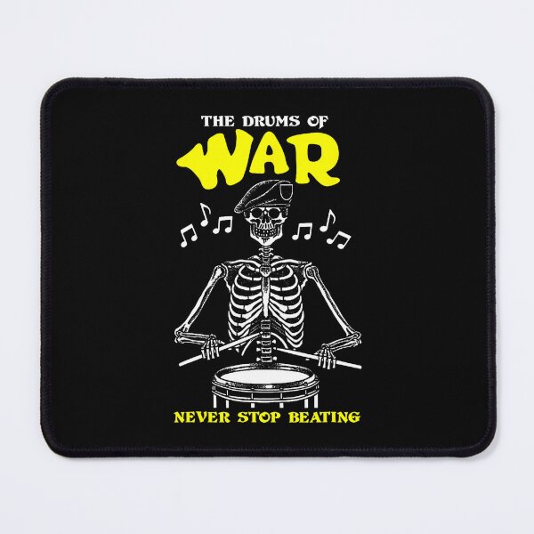 Item preview, The Drums Of War Never Stop Beating designed and sold by ElaineEsther.