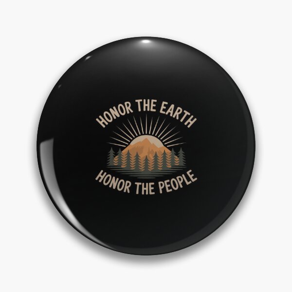 Item preview, Honor The Earth Honor The People Nature Lover Apparel designed and sold by NetoGalaxy.