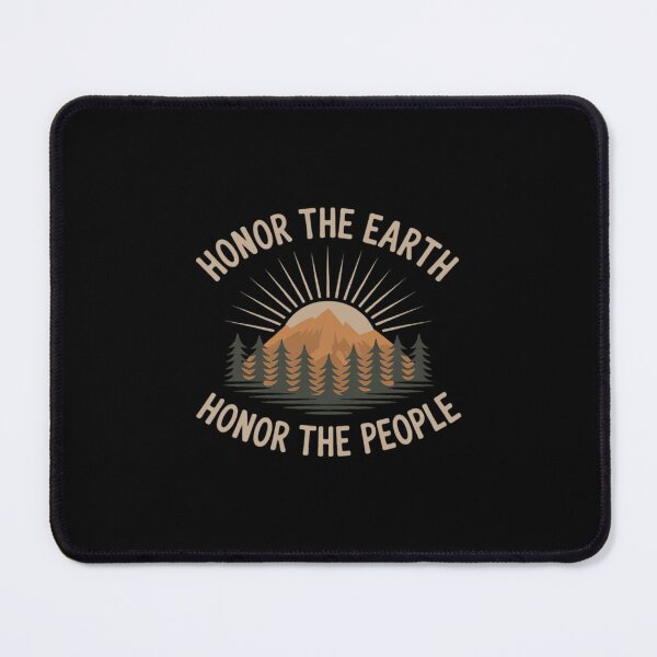 Item preview, Honor The Earth Honor The People Nature Lover Apparel designed and sold by NetoGalaxy.