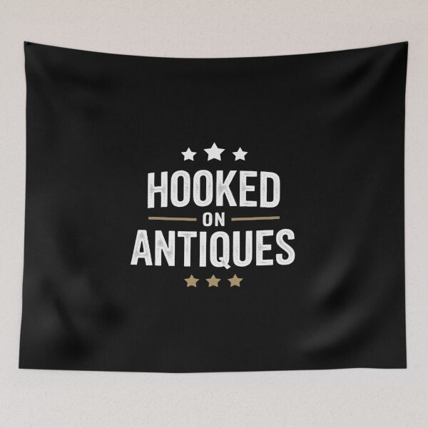 Item preview, Hooked On Antiques, Flea Market Thrift Shopping Collector designed and sold by NetoGalaxy.