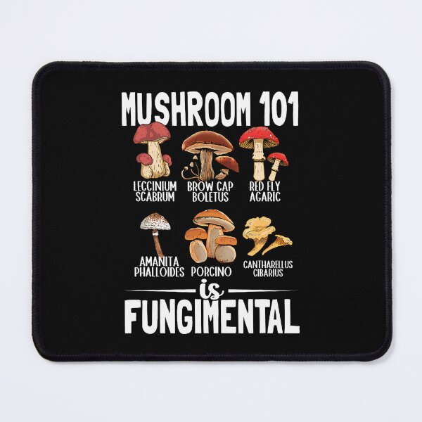 Item preview, Funny Mushroom 101 Is Fungimental Mycologist Mushrooms designed and sold by JuanitaJulia.