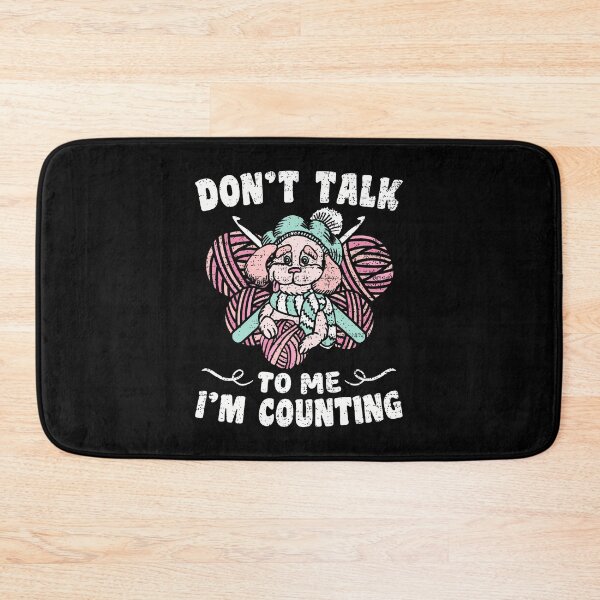 Item preview, Don't Talk To Me I'M Counting Crochet Knitting Dog Funny designed and sold by ChelseaEula.