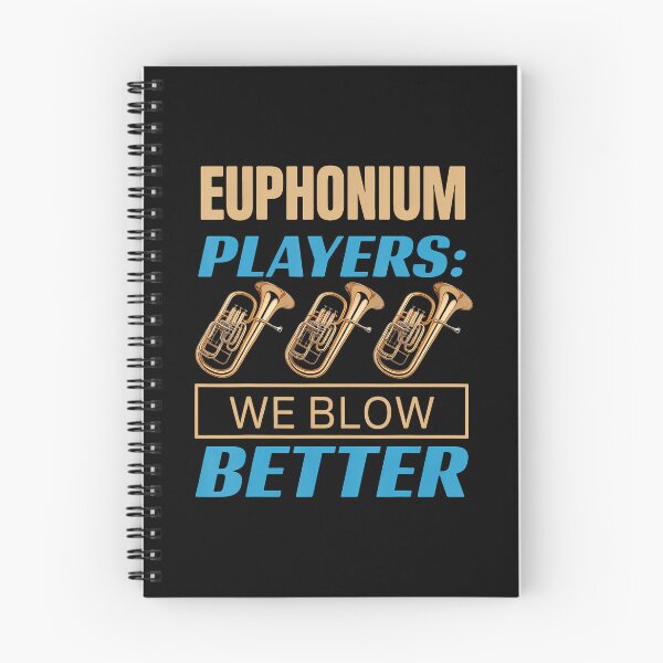 Item preview, We Blow Better Euphoniumist Marching Band Baritone Euphonium designed and sold by TaraAnnie.
