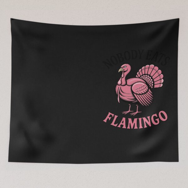 Item preview, Funny Thanksgiving Shirt Nobody Eats Flamingo Turkey Face designed and sold by Hofersofer.