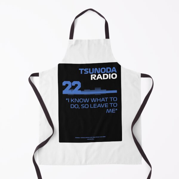 Item preview, I know what to do – Yuki Tsunoda F1 Team Radio designed and sold by Heybratan.