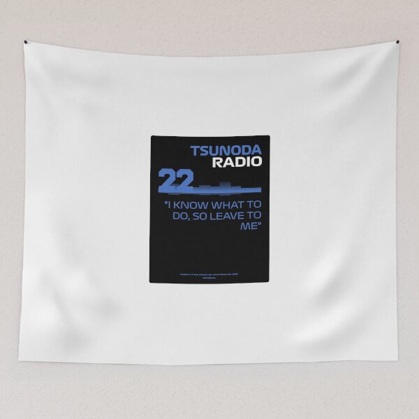 Item preview, I know what to do – Yuki Tsunoda F1 Team Radio designed and sold by Heybratan.