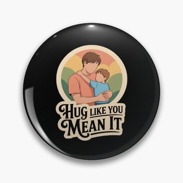Item preview, Hug Like You Mean It Gentle Conscious Fatherhood designed and sold by SnackPAC.