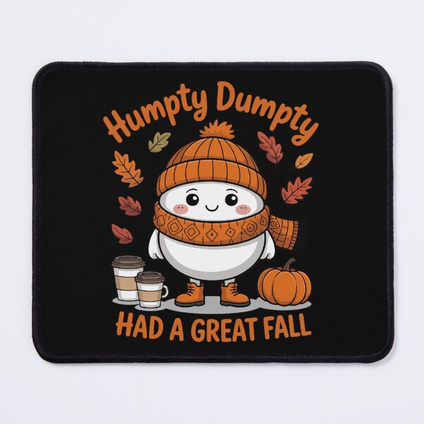 Item preview, Humpty Dumpty Had A Great Fall Happy Fall Y'all Autumn designed and sold by LittleDame.