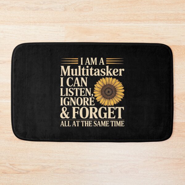 Item preview, I Am A Multitasker I Can Listen Ignore & Forget Funny designed and sold by LittleDame.