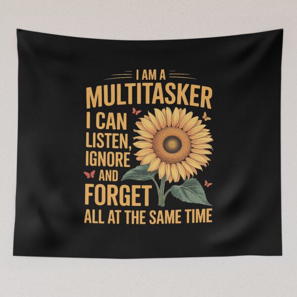 Item preview, I Am A Multitasker I Can Listen Ignore & Forget Saying designed and sold by LittleDame.