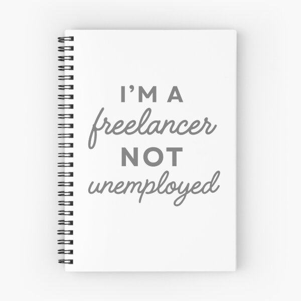 Item preview, I’m a Freelancer Not Unemployed Digital Nomad designed and sold by Guess4best.