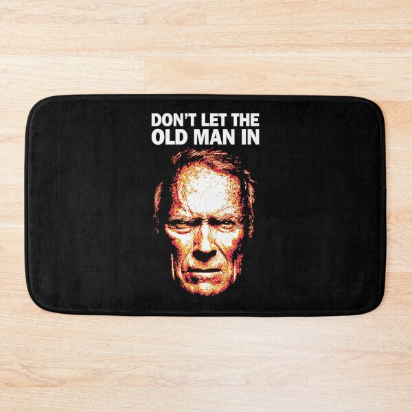 Item preview, Don'T-Let-The-Old-Man-In-(1) designed and sold by ChristinaBoror.