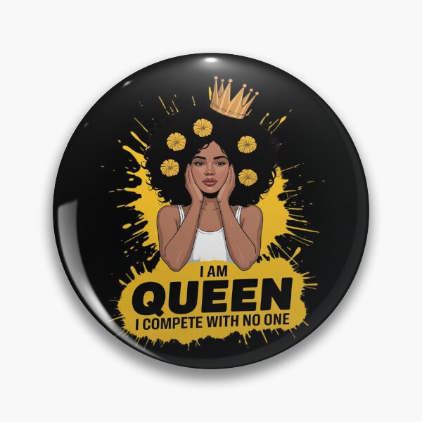 Item preview, I am Queen I Compete with no one Black Queen Melanin Sista designed and sold by LittleDame.