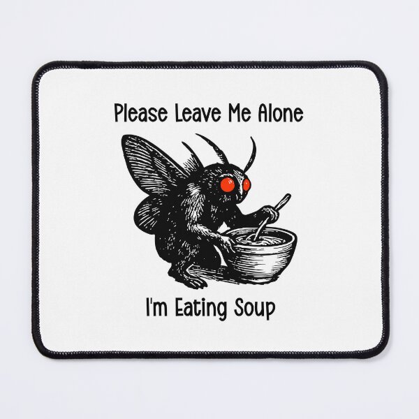 Item preview, Please Leave Me Alone Mothman Soup T-Shirt | Funny Cryptid Tee designed and sold by DekoDesignsHub.