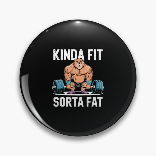 Item preview, Kinda Fit Sorta Fat Funny Gym Body Cute Bear Retro designed and sold by DonnieJennie.