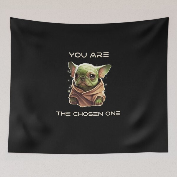 Item preview, YOU ARE THE CHOSEN ONE French Bulldog designed and sold by JusTiceT-shirts.