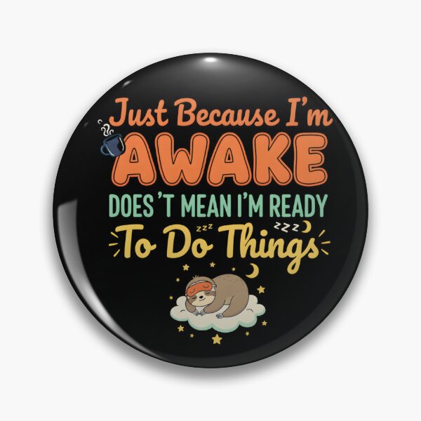 Item preview, Just Because I'm Awake For Teens Sarcastic Women Funny Saying Shirt Teen Girl Gift, Sassy Attitude Drama designed and sold by THREE LITTLE BEANS.