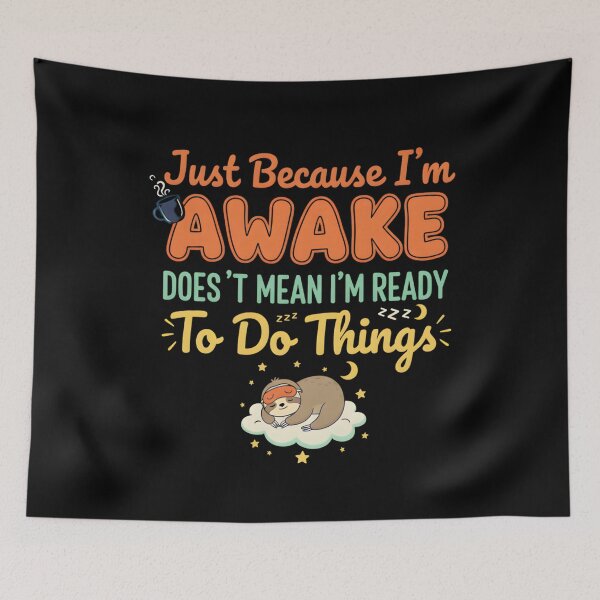Item preview, Just Because I'm Awake For Teens Sarcastic Women Funny Saying Shirt Teen Girl Gift, Sassy Attitude Drama designed and sold by THREE LITTLE BEANS.