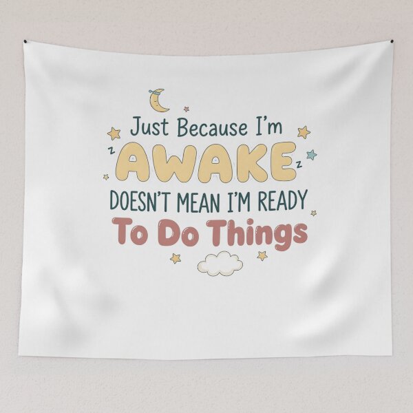 Item preview, Just Because I'm Awake For Teens Sarcastic Women Funny Saying Shirt Teen Girl Gift, Sassy Attitude Drama designed and sold by THREE LITTLE BEANS.