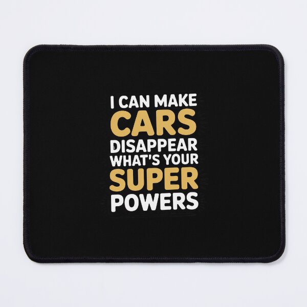 Item preview, I Can Make Cars Disappear Tow Truck Quote designed and sold by GasVille.