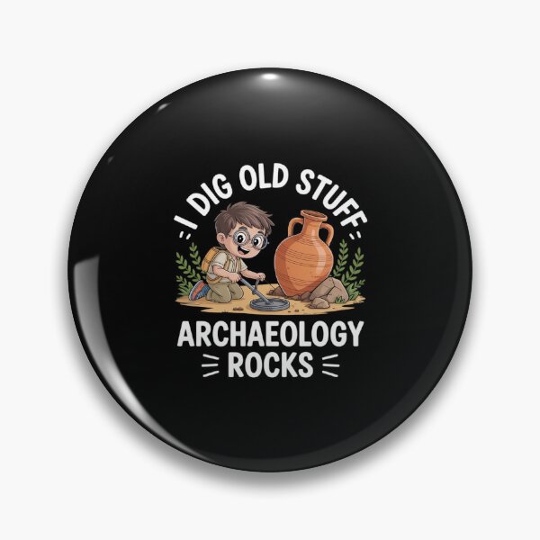 Item preview, I Dig Old Stuff Archaeology Rocks designed and sold by GasVille.