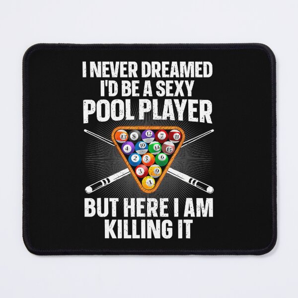 Item preview, Funny Pool Art For Billiards Lover Pool Player designed and sold by MelanieMiram1.