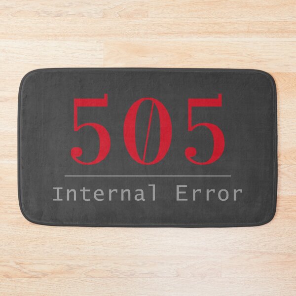 Item preview, 505 Internal Error designed and sold by GalluzziART.
