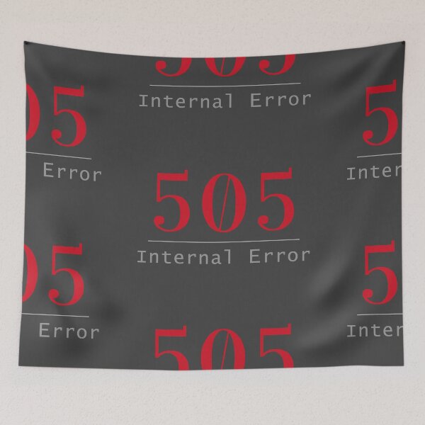 Item preview, 505 Internal Error designed and sold by GalluzziART.