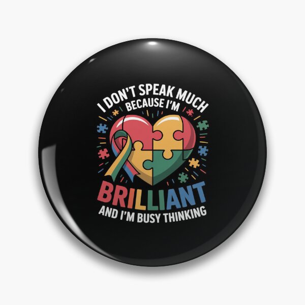 Item preview, I Don't Speak Much Brilliant Autism for All Autism Awareness designed and sold by GasVille.
