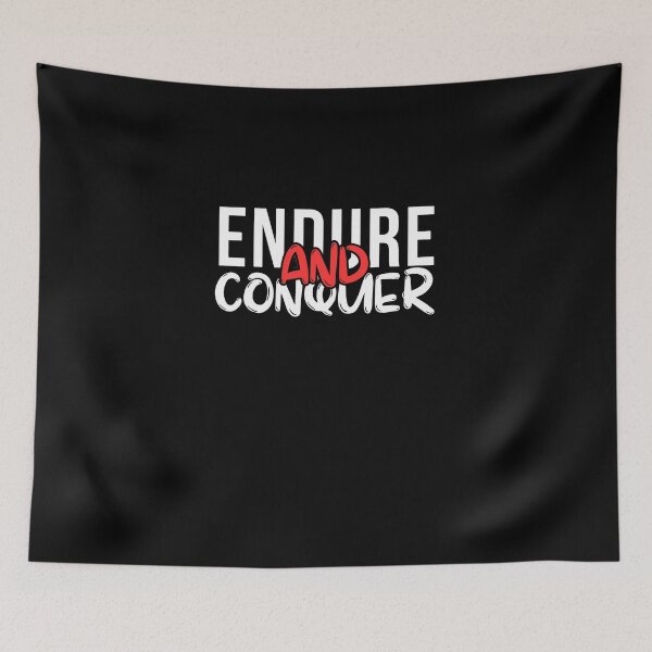 Item preview, ENDURE AND CONQUER Typography - Motivation Mindset Hustle Graphic designed and sold by ConfuseLab Shop.