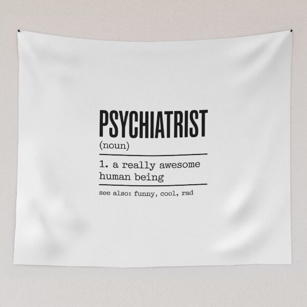 Item preview, Psychiatrist Definition Funny Psychiatry Psychiatric Doctor  designed and sold by VasilisLamArt.