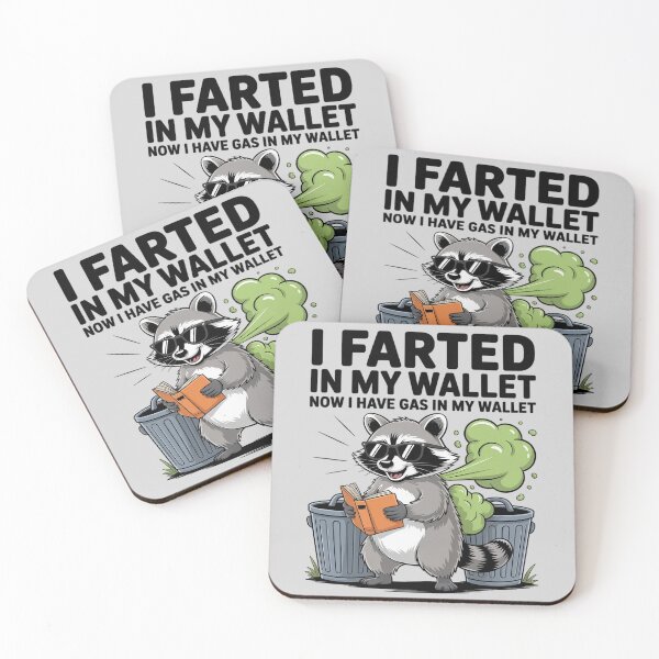 Item preview, I Farted in My Wallet Now I Have Gas Funny Raccoon designed and sold by DetroitMug.