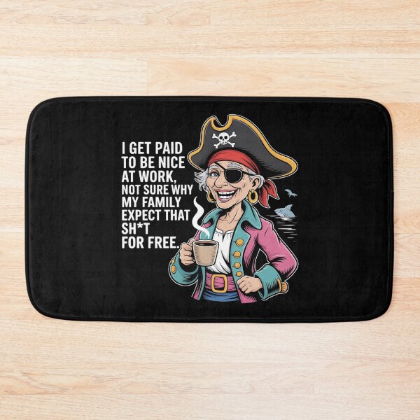 Item preview, I Get Paid to Be Nice at Work Not Sure Why My Family Expect designed and sold by DetroitMug.